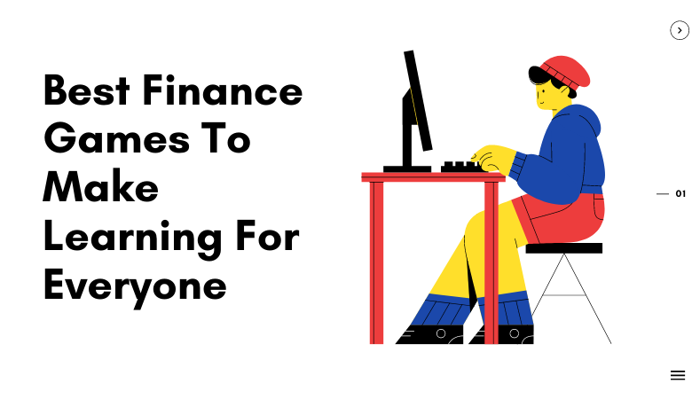 Best Finance Games To Make Learning For Everyone