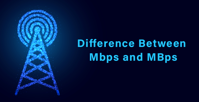 difference between mbps and mBps