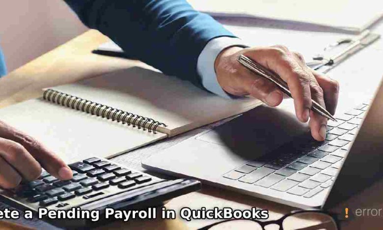 Quickbooks delete payroll