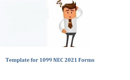 Template for 1099 NEC 2021 Forms