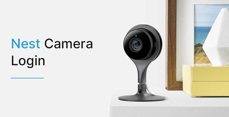 Nest Camera login