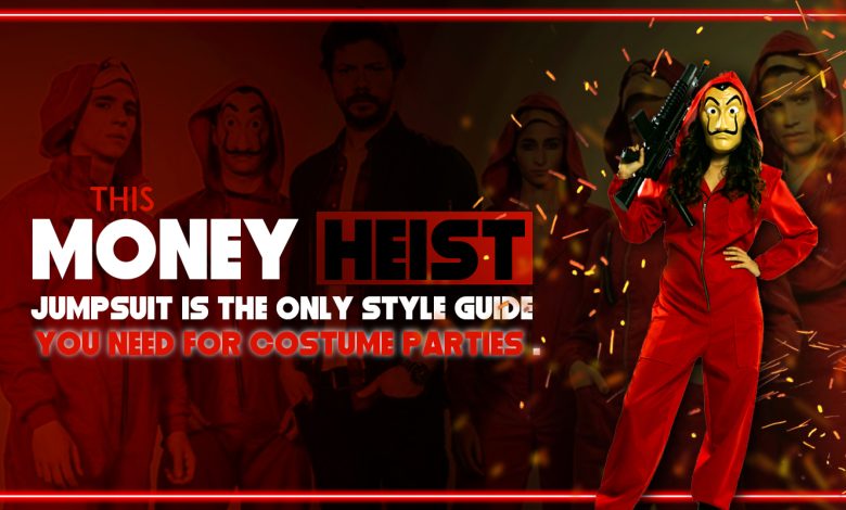 This Money Heist Jumpsuit Is the Only Style Guide You Need for Costume Parties