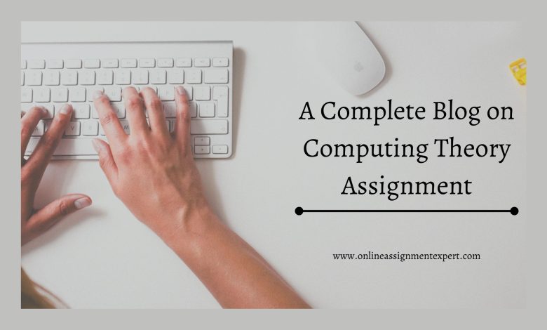 computing theory assignment help