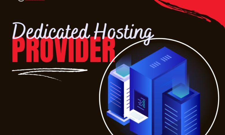 Dedicated Hosting Provider
