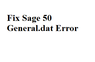 Sage 50 General.dat Error