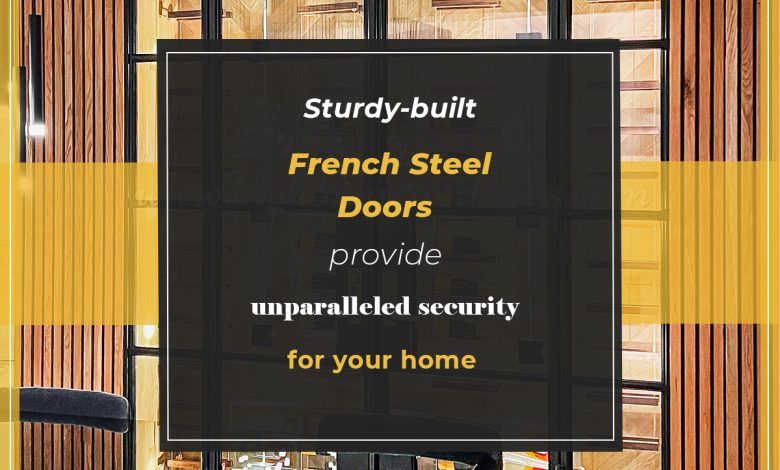 French Steel doors