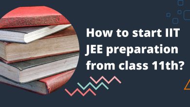 How to start IIT JEE preparation from class 11th