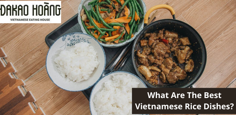 Vietnamese Rice Dishes