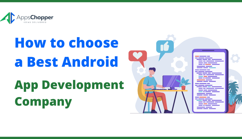 best Android App Development Company