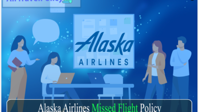 Alaska Airlines Missed Flight Policy