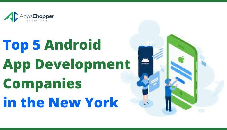 Android App Development Companies