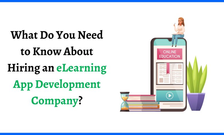 Hire an eLearning app development company