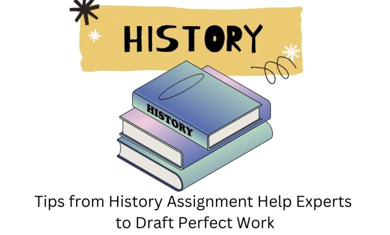 tips for history assignment help