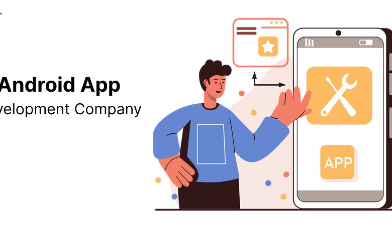 Android App Development Company