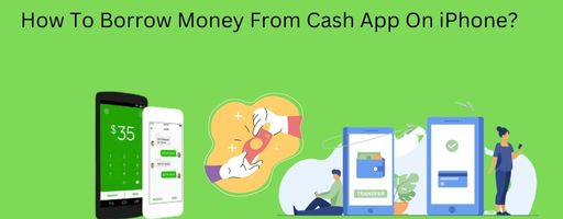 Borrow Money From Cash App