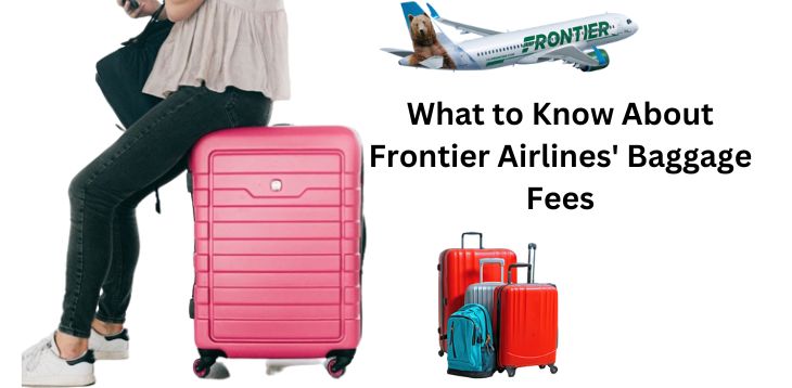 Frontier Airlines' baggage fees